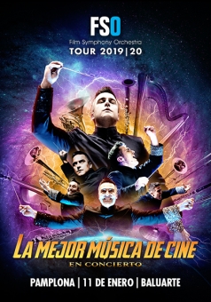 Cartel promocional del concierto «FSO Tour 19/20: La mejor música de cine en concierto»